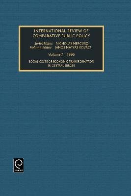 The Social Costs of the Economic Transformation in Central Europe
